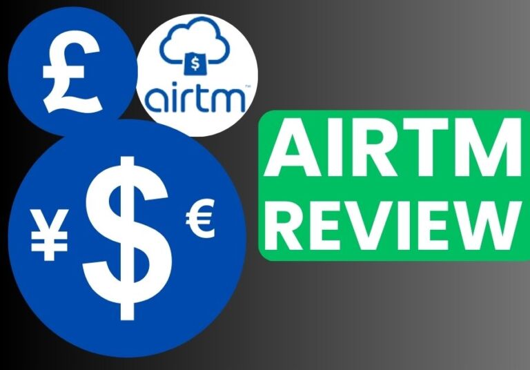 Airtm Review 2023 | Is Airtm Safe & How Does It Work?