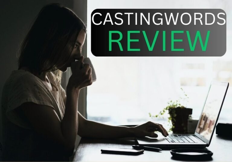 CastingWords Review (2023): Is It Legit & How Much Money Can You Earn?